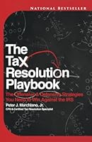 The Tax Resolution Playbook: The Offensive & Defensive Strategies You Need to Win Against the IRS 1956220119 Book Cover