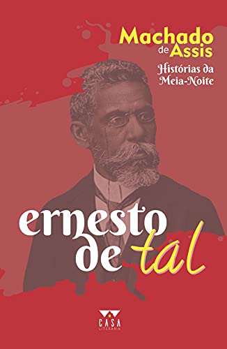 Ernesto de Tal: histórias da meia-noite