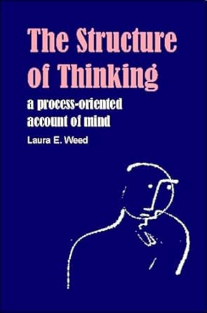 Structure of Thinking: A Process-oriented Account of Mind book cover