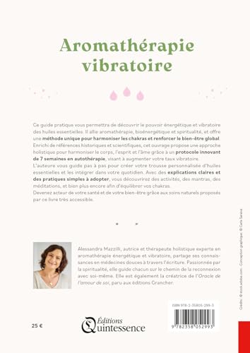 Aromathérapie vibratoire - Renforcer son niveau énergétique grâce aux huiles essentielles – vue 2
