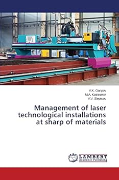 Paperback Management of laser technological installations at sharp of materials Book