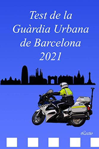 Test de la Guàrdia Urbana de Barcelona 2021