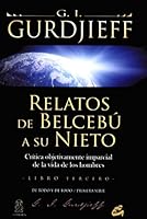 Relatos de Belcebú a su nieto III : Crítica objetivamente imparcial de la vida de los hombres 8484453510 Book Cover