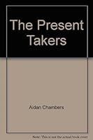 The Present Takers 0416510000 Book Cover