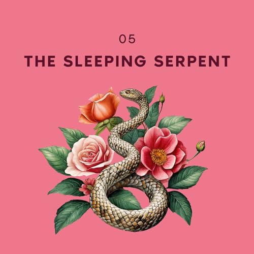 Season 2, Episode 5 - The Sleeping Serpent