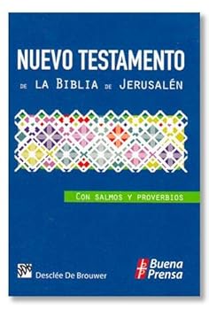 Paperback NUEVO TESTAMENTO DE LA BIBLIA DE JERUSALEN CON SALMOS Y PROVERBIOS. [Spanish] Book