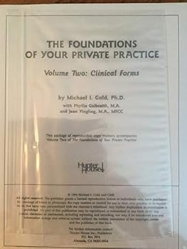 Paperback The Foundations of Your Private Practice (Volume two: Clinical Forms) Book