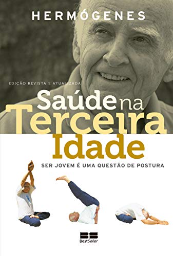 Saúde na terceira idade: Edição revista
