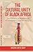 The Cultural Unity of Black Africa: The Domains of Matriarchy & of Patriarchy in Classical Antiquity
