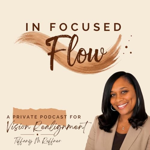 『In FOCUSED Flow | Conversations Where Faithful Stewardship Meets Everyday Leadership』のカバーアート