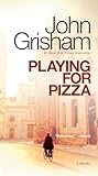 Playing for Pizza[PLAYING FOR PIZZA][Mass Market Paperback]