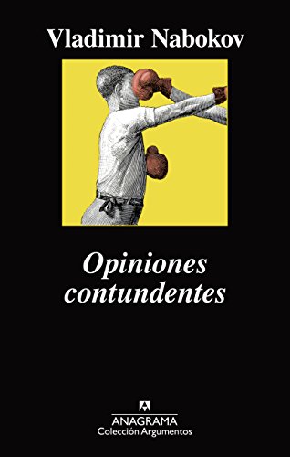 Opiniones contundentes (Argumentos nº 511) (Spanish Edition)