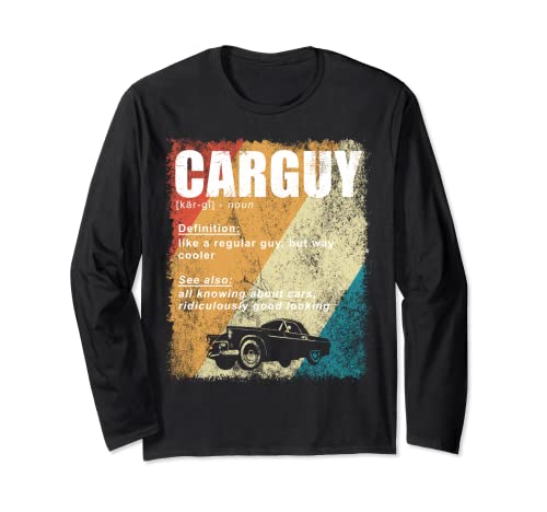 Vintage Car Guy Quote Carguy Definición Car Guy Hub Store Manga Larga