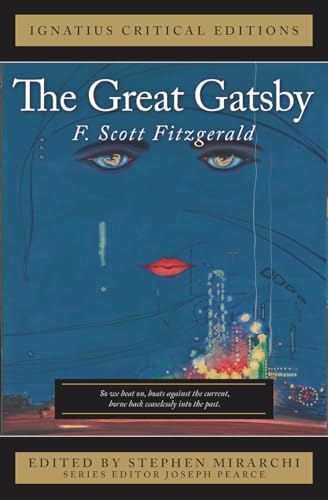 The Great Gatsby: Ignatius Critical Edition