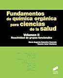 quimica organica pdf  Fundamentos de química orgánica para ciencias de la salud. Volumen 2: 13 (Ciencias Químicas)