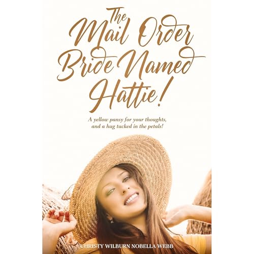 The Mail Order Bride Named Hattie! Audiolibro Por Christy Webb arte de portada