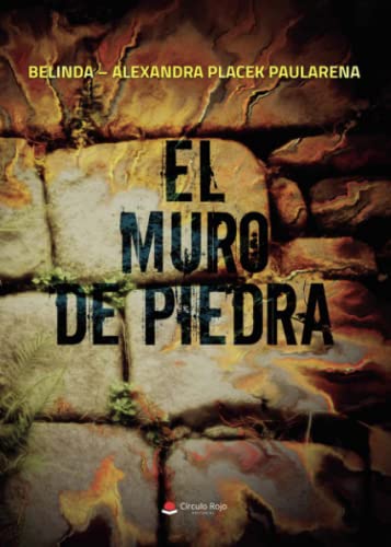 El muro de piedra (SIN COLECCION)