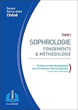 Download Sophrologie Tome 1 - Fondements & méthodologie PDF
