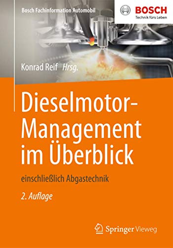 Preisvergleich Produktbild Dieselmotor-Management im Uberblick: einschlieblich Abgastechnik: einschließlich Abgastechnik (Bosch Fachinformation Automobil)