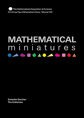 Amazon | Mathematical Miniatures (Anneli Lax New Mathematical Library ...