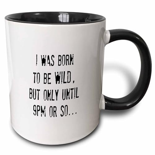3dRose Image of Climb I Was Born To Be Wild But Only Until 9PM Or So 15oz Two-Tone Black Mug