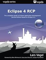 Eclipse 4 RCP: The complete guide to Eclipse application development 3943747077 Book Cover