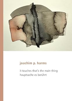 Hardcover hauptsache es berührt: it touches that's the main thing Book