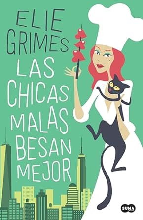 Las chicas malas besan mejor (Spanish Edition) - Kindle edition by
