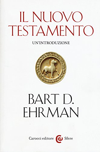 Il Nuovo Testamento. Un'introduzione [Italian] 8843078216 Book Cover