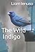 The Wild Indigo (Inde's World)
