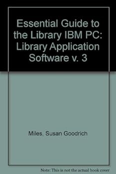 Spiral-bound Essential Guide to the Library IBM PC: Library Application Software Book