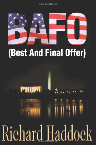 Bafo: (Best and Final Offer)