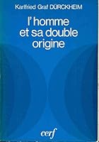 L'Homme et sa double origine 2226085416 Book Cover