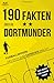 190 Fakten über die Dortmunder: Fußballwissen das dich zum Experten macht - Das Buch für wahre Fans!