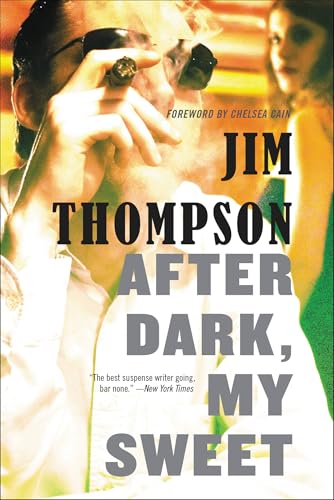 After Dark, My Sweet (Mulholland Classic)