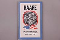 Hair: The American Tribal Love Rock Musical 3452320839 Book Cover