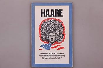 Hair: The American Tribal Love Rock Musical