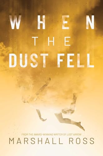 When the Dust Fell view 2