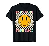 Happy to See Your Face Hippie Smile Back to School Teachers T-Shirt for Men Women Girls Kids