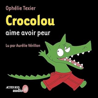 Couverture de Crocolou aime avoir peur