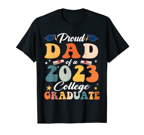 Proud Dad Of A 2023 - Camisa de graduación para graduación Camiseta