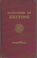 Handbook Of Belting - Fourth Edition B000H50UPI Book Cover