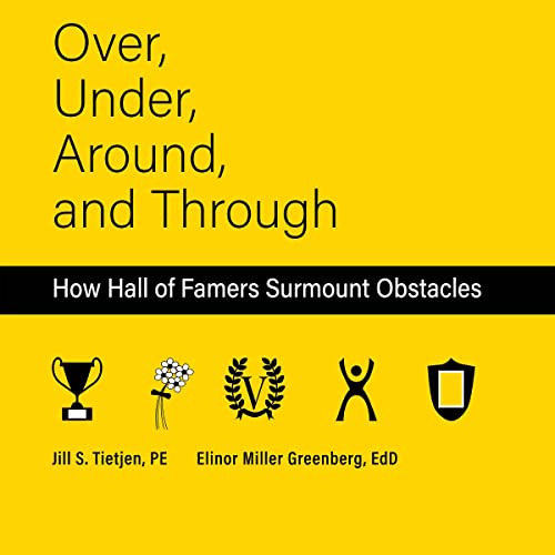 Amazon.com: Over Under Around and Through: How Hall of Famers Surmount ...
