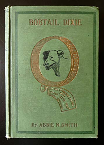 Bobtail Dixie Vintage 1902 Edition B08D8KKSZV Book Cover