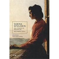Sabina Spielrein: Uma Pioneira da Psicanalise - Colecao Livros da Matriz 8566344316 Book Cover