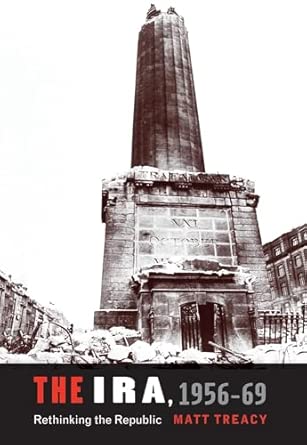 The IRA 1956–69: Rethinking the Republic book cover