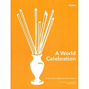 Sheet music Greene, Bonnie - A World Celebration - Two Violins and Piano - One World Strings Edition Book