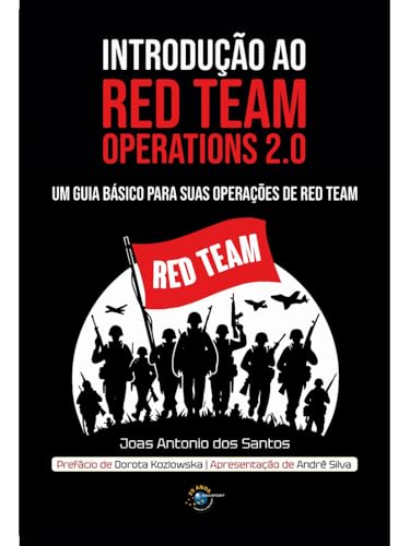 Introdução ao Red Team Operations 2.0: um guia básico para suas operações de Red Team