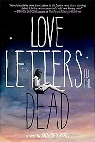 Love Letters to the Dead: A Novel book cover