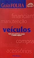 Veiculos: Tudo para Voc Fazer Sempre o Melhor Negocio 8574023167 Book Cover